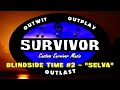 Blindside Time #2 - "Selva"