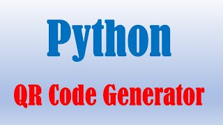 QR CODE  generator using Python