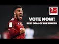 Top 10 BEST Goals of January - Vote For The Goal Of The Month