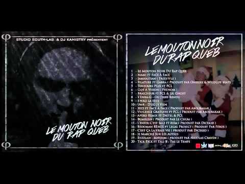 CART3L - Le Mouton Noir Du Rap Québ ( Intro ) Dj Kamistry