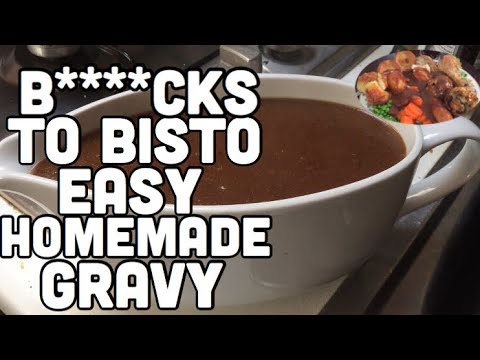 B******S to Bisto! Homemade gravy recipe.