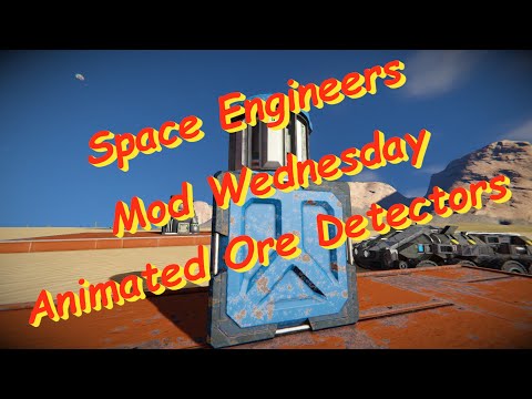 Space Engineers – Mod Wednesday – Animated Ore Detectors