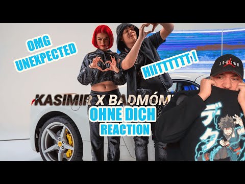 DIESE BEIDEN DIFFERENT 🥵 HIT 🔥KASIMIR1441 x BADMÓMZJAY - OHNE DICH REACTION