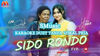 Download lagu SIDO RONDO - CAK SODIK & YENI INKA KARAOKE POP KOPLO DUET BARENG YENI INKA PSR SMusic mp3 Download lagu SIDO RONDO - CAK SODIK & YENI INKA KARAOKE POP KOPLO DUET BARENG YENI INKA PSR SMusic mp3