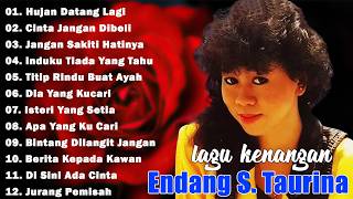 Download lagu Endang S. Taurina Full Album Terbaik - Tembang Kenangan | Lagu Lawas Nostalgia 80an 90an Terpopuler📀 mp3