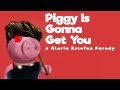 Piggy Is Gonna Get You A Gloria Estefan Roblox Parody