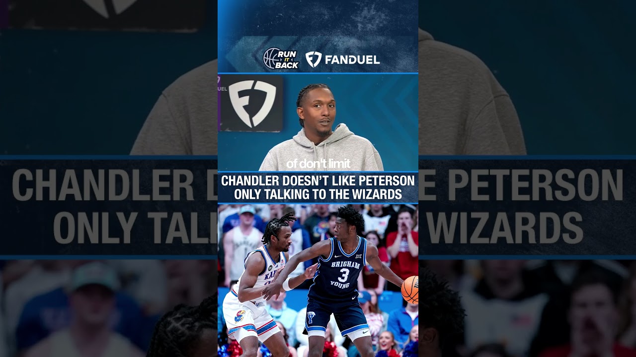 Chandler SOUNDS OFF on Darryn Peterson ONLY Visting Wizards