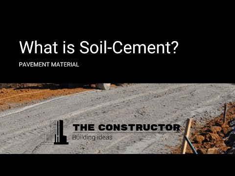 Soil Cement – Types, Composition, Mix, Applications and Advantages