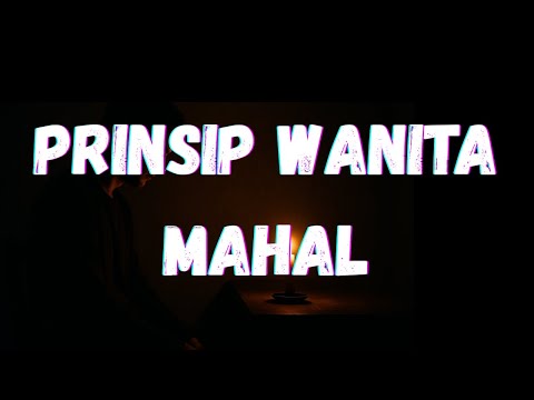 Wanita Mahal Itu Punya 7 Prinsip yang Tidak Bisa Dibeli Dengan Uang|inspirasi hidup