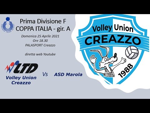 I° DIVISIONE COPPA ITALIA *** LTD Volley Union Creazzo - ASD Marola
