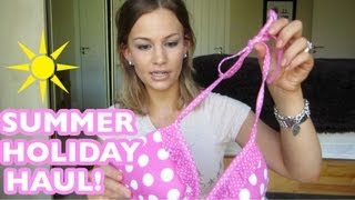 preview picture of video 'SUMMER HOLIDAY HAUL!'