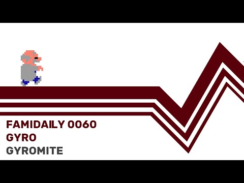 Famidaily - Episode 0060 - Gyro/Gyromite (ジャイロ)
