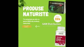Produse Naturiste - Preturi Mici - www.sam-distribution.ro