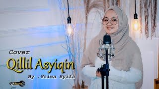 Download lagu Qillil Asyiqin Cover By Salwa Syifa mp3