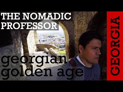 GEORGIA (SAKARTVELO): What was the Georgian "golden age" (and why did it end?)?