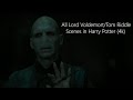 All Lord Voldemort/Tom Riddle Scenes | Harry Potter (4K ULTRA HD)