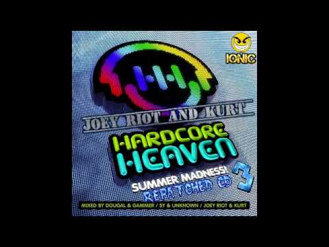 Hardcore Heaven Summer Madness Repatched CD 3 Joey Riot and Kurt