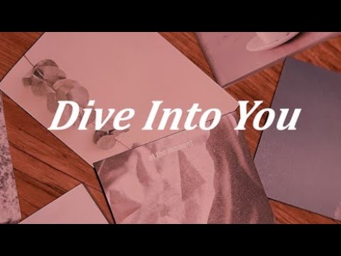 Dive Into You - Loving Caliber (lyrics ENG/KOR) 한글가사, 해석