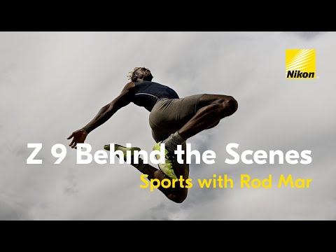 Nikon Z 9 Behind the Scenes: Sports and Action with Rod Mar