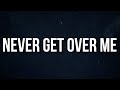 Rod Wave Never Get Over Me Lyrics