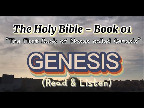 The Holy Bible - Book 01 - GENESIS (chapters 4-6) - KJV Dramatized Audio with text