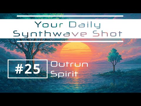 Your Daily Synthwave Shot #25 | Outrun Spirit