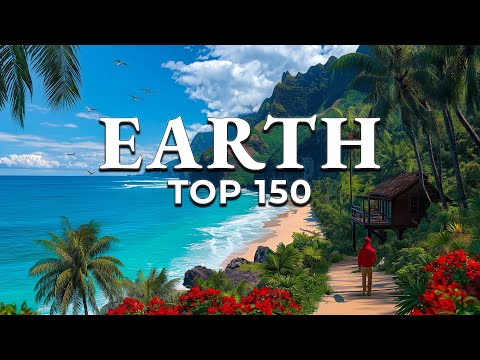 Top 150 Most Beautiful Places in the World (4K)