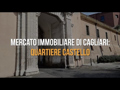 Il mercato immobiliare di Cagliari quartiere per quartiere: Castello