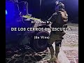 De Los Cerros La Escuela En Vivo