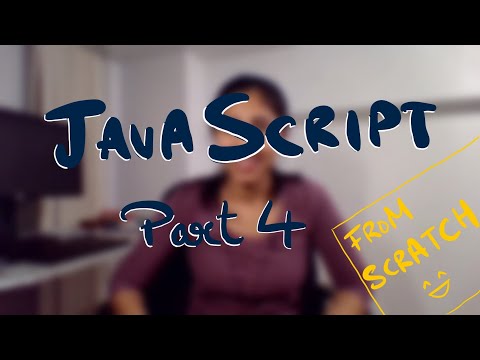 Javascript Made Easy Javascript Tutorial Part 4 Anybody Can Code