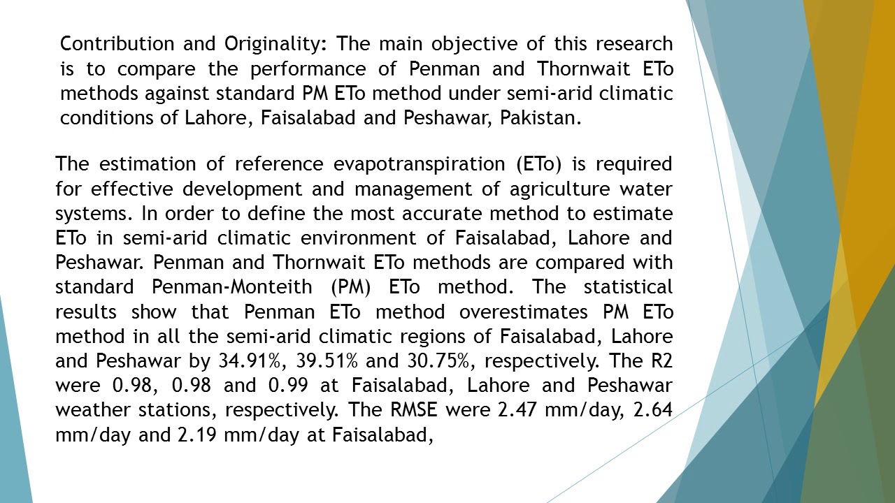 Penman and Thornwait Equations for Estimating Reference Evapotranspiration Under Semi Arid Environme
