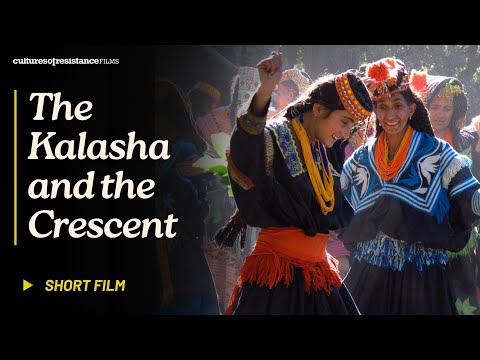 The Kalasha and the Crescent | Short Documentary