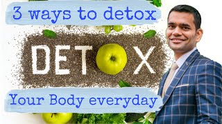 3 Ways To Detox your Body Every Day | Oil Pulling And It