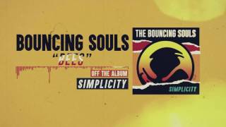 The Bouncing Souls - Bees