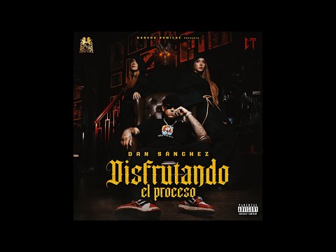 Bien Loco - Dan Sanchez, Natanael Cano, Dharius, D-Sides