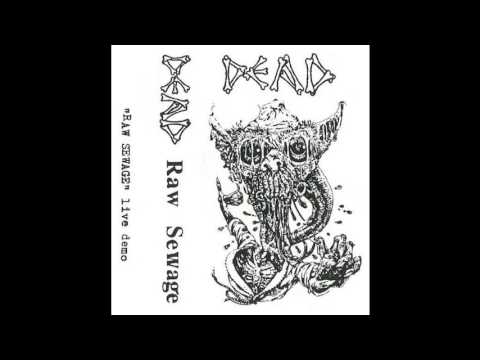 Dead (USA) - Raw Sewage (1988)