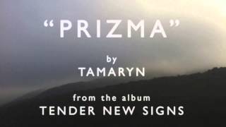 Tamaryn - Prizma