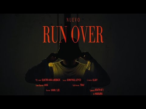 Run Over - Nuevo (Music Video)