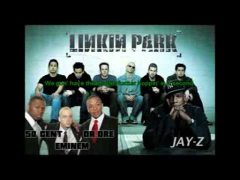 NumbEncore Remix ft Eminem, Dr Dre, 50 Cent, LP, Jay Z Lyrics sync