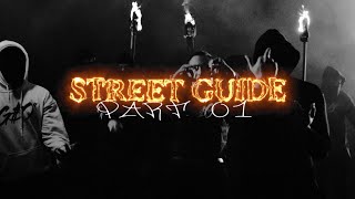 Street Guide Pt.1 Music Video