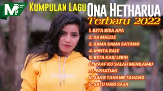 Download lagu ONA HETHARUA FULL ALBUM LAGU TIMUR TERBARU 2022 BETA KASI LEBIH, MAAF KU SALAH MENILAIMU mp3