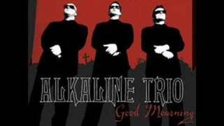 Alkaline Trio Everywhere I Ever Want To Go song
