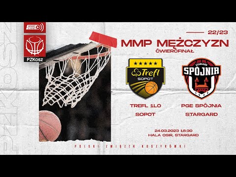 Trefl 1LO Sopot - PGE Spójnia Stargard (1/4 MMP U17 Mężczyzn)
