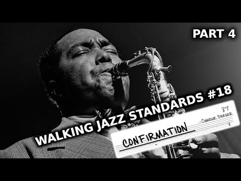 Walking Jazz Standards #18: "Confirmation" - Double Bass Lesson - Part 4