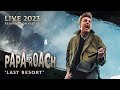 PAPA ROACH Last Resort Live At Resurrection Fest EG 2023