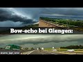 Starkes Gewitter Mit Bow Echo In Süddeutschland