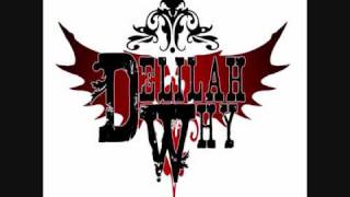 Delilah Why - Givin' It
