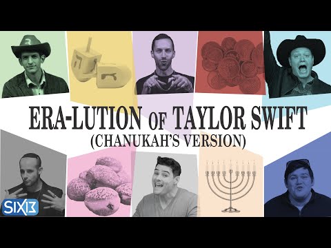 Six13 - Era-lution of Taylor Swift (Chanukah's version)