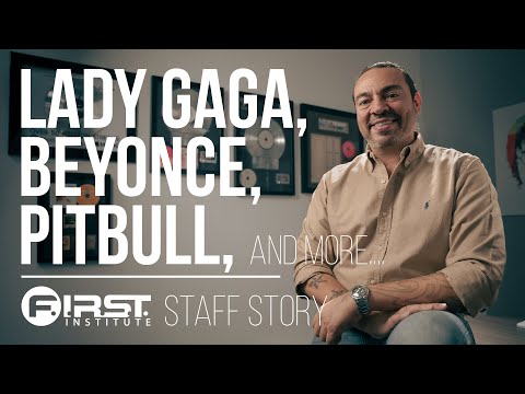 Engineer and producer for Lady Gaga, Beyoncé, and Pitbull | F.I.R.S.T. Institute Staff Story