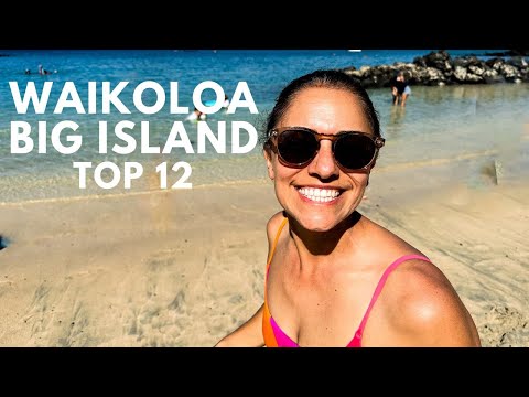 Things to Do in Waikoloa Beach Resort | ULTIMATE Guide to Waikoloa and Mauna Lani, Big Island Hawaii